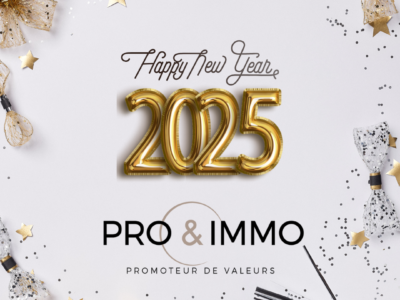 🎉 Les vœux de l’équipe PRO&IMMO pour 2025 ! 🎉